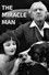 The Miracle Man
