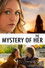 The Mystery of Her