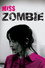 Miss ZOMBIE