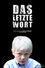 Das letzte Wort