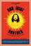 Our Idiot Brother