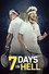 7 Days in Hell
