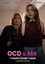 OCD & Me