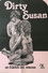Dirty Susan