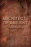 Architects of Ancient Arabia