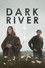 Dark River