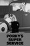 Porky's Super Service