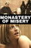 Monastery Of Misery