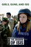 Stacey on the Front Line: Girls, Guns and Isis