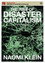 The Rise of Disaster Capitalism