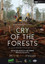 Cry of the Forests - A Western Australian Story