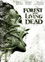 Forest of the Living Dead