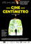 Cine Centímetro