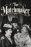 The Matchmaker