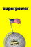 Superpower