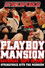 Strikeforce: Playboy Mansion
