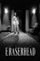 The Making of Eraserhead