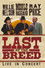 Last of the Breed: Live in Concert