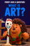 Forky Asks a Question: What Is Art?