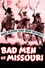 Bad Men of Missouri