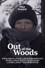 Out of the Woods
