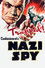 Confessions of a Nazi Spy