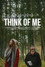 Think of Me