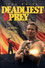 Deadliest Prey