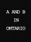 A and B in Ontario