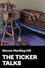 The Ticker Talks