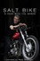 Salt Bike: A Year with the Baron