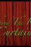 Behind the Red Curtain