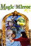 Magic in the Mirror: Fowl Play
