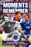 Glasgow Rangers: Moments to Remember
