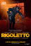 The ROH Live: Rigoletto
