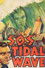S.O.S Tidal Wave