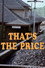 That's the Price