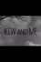 Kew and Me