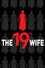 The 19th Wife