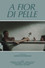 A fior di pelle