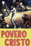 Povero Cristo