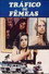 Tráfico de Fêmeas
