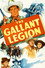 The Gallant Legion