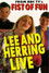 Lee and Herring Live