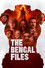 The Bengal Files