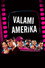 Valami Amerika