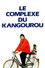 Le complexe du kangourou