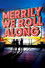 Merrily We Roll Along