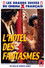L'Hotel Des Fantasmes
