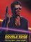 Double Edge